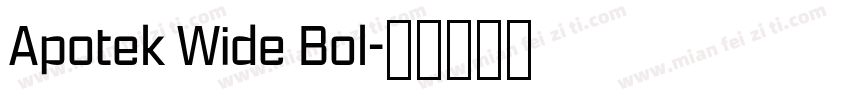 Apotek Wide Bol字体转换